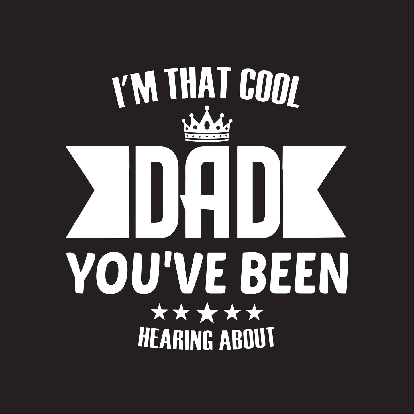 I'm That Cool Dad